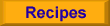 View Our Recipe Offerings